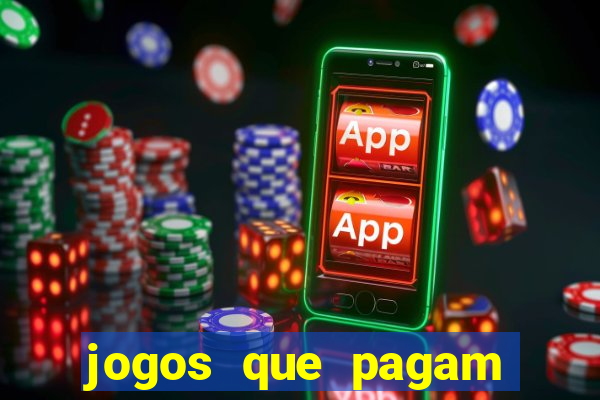 jogos que pagam dinheiro de verdade no pix